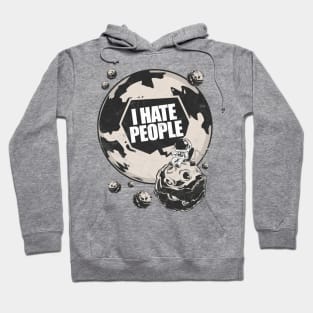 Astronaut I Hate People Hoodie